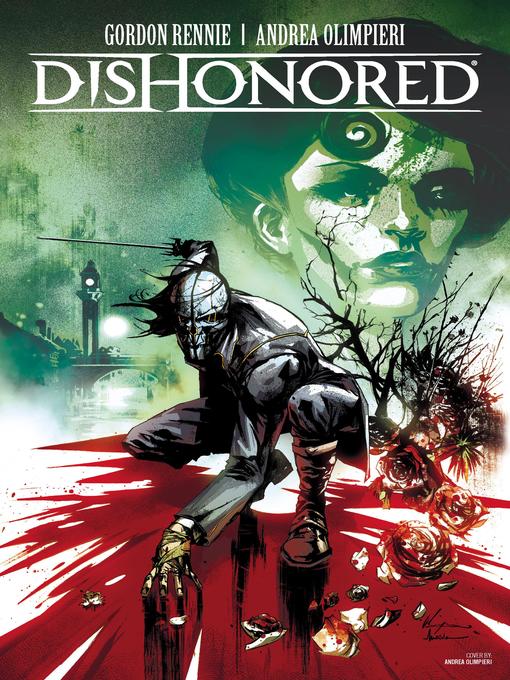 Title details for Dishonored (2016), Issue 2 by Gordon Rennie - Available
